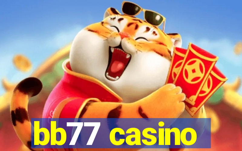 bb77 casino