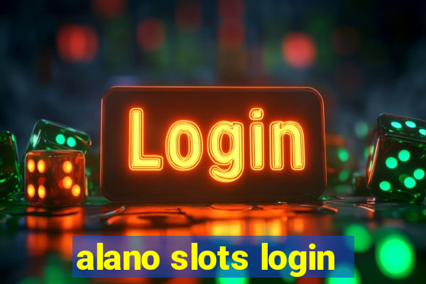 alano slots login