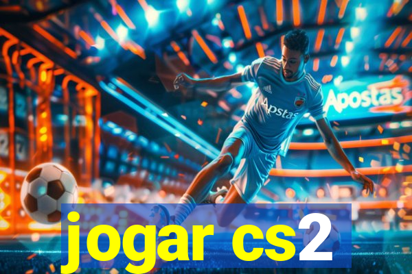 jogar cs2