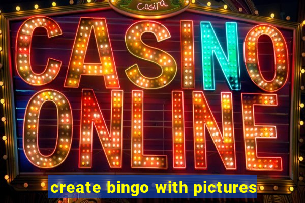 create bingo with pictures