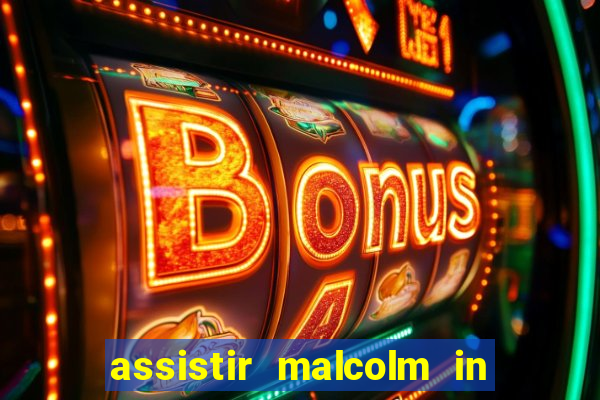 assistir malcolm in the middle on-line