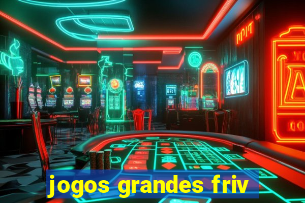 jogos grandes friv