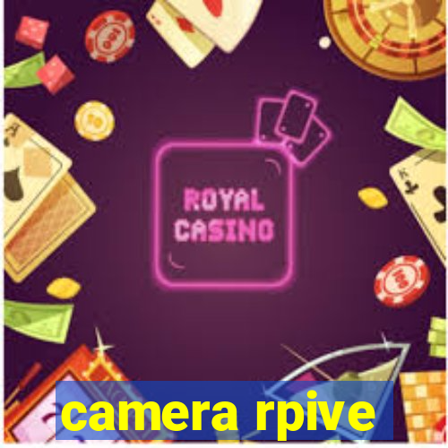 camera rpive