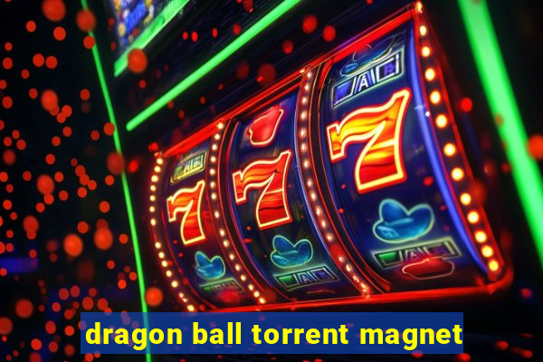 dragon ball torrent magnet