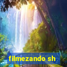 filmezando sh