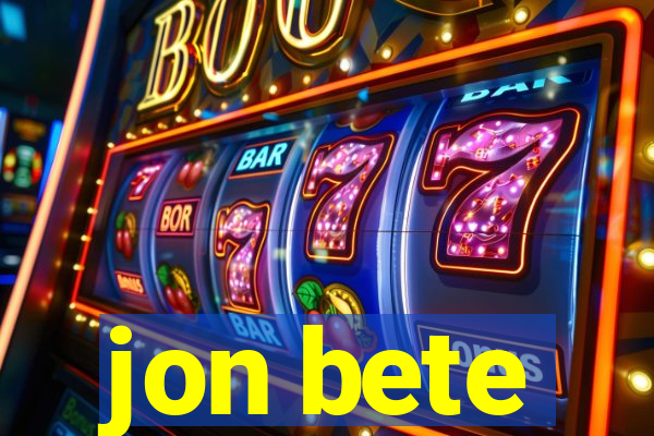 jon bete