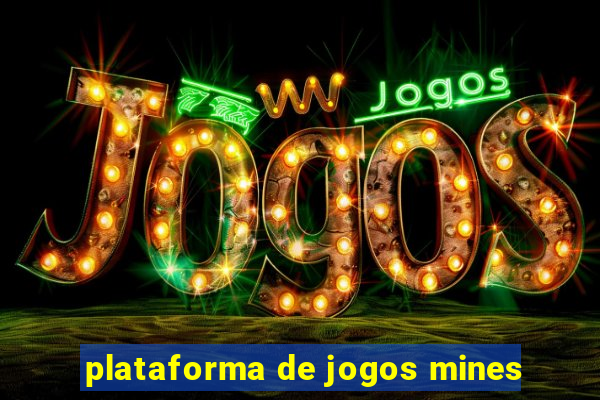 plataforma de jogos mines