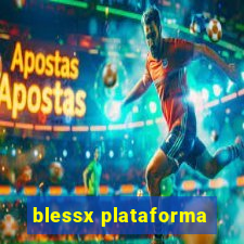 blessx plataforma