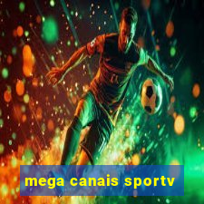 mega canais sportv