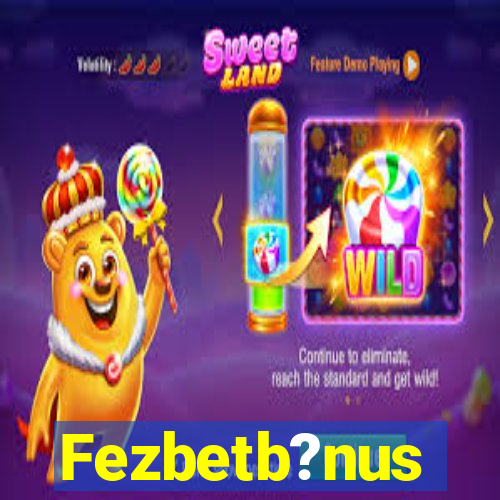 Fezbetb?nus