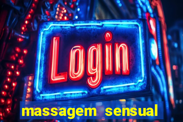 massagem sensual barra funda