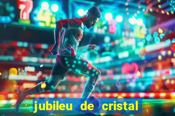 jubileu de cristal processional de escrito