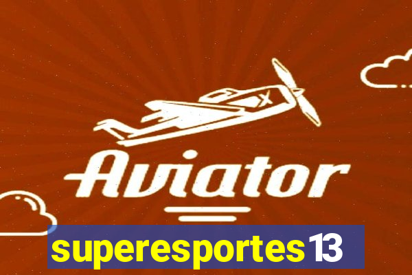 superesportes13.bet