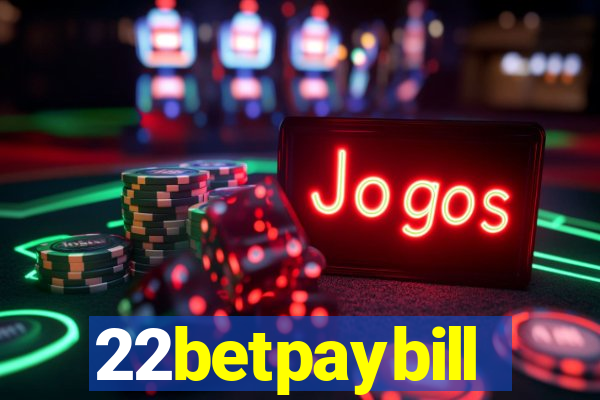 22betpaybill