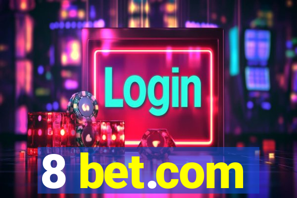 8 bet.com