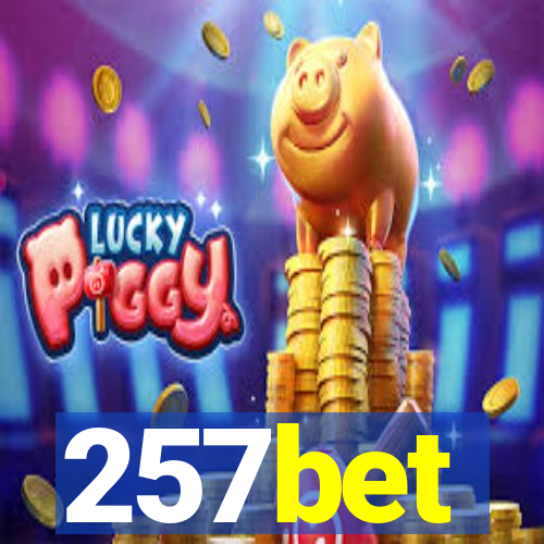 257bet