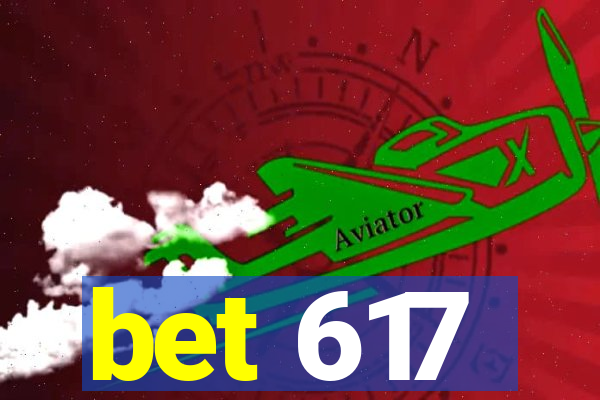 bet 617