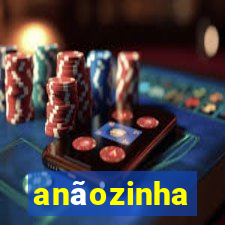 anãozinha