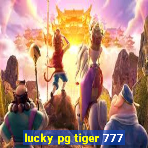 lucky pg tiger 777