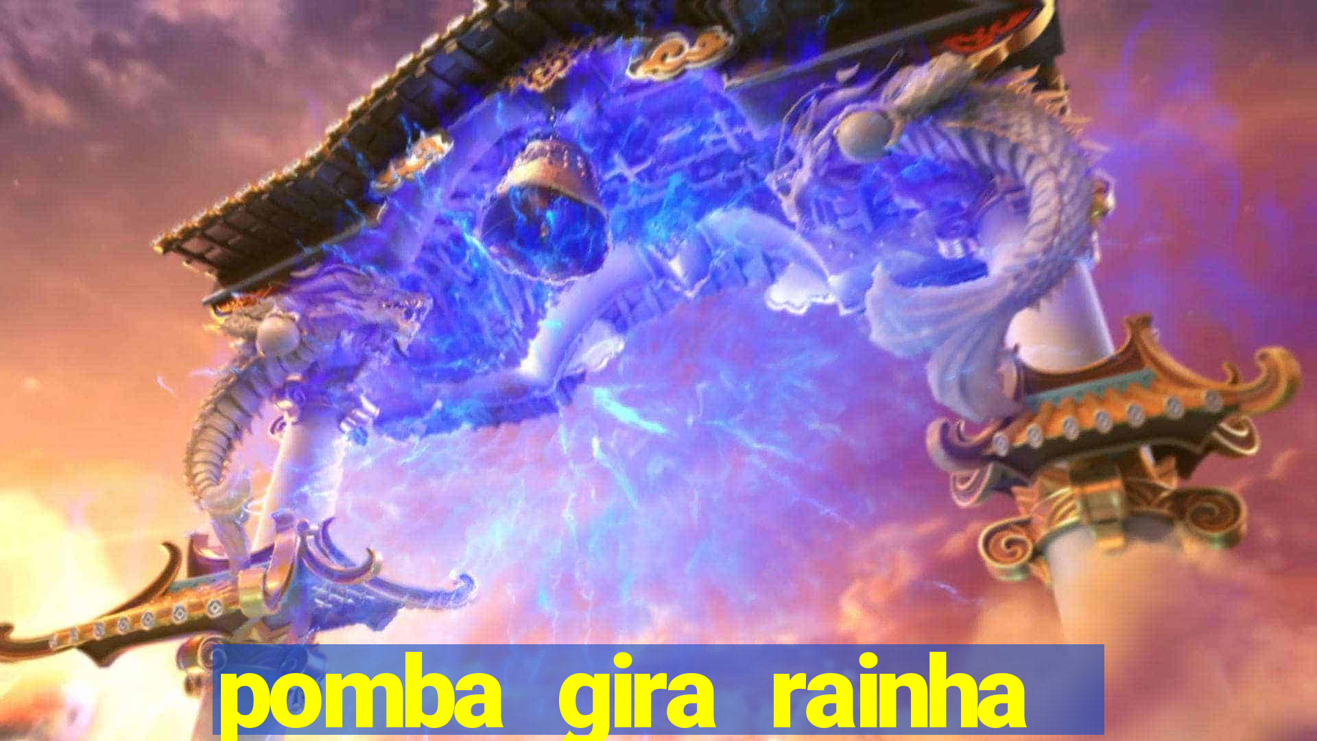 pomba gira rainha das almas