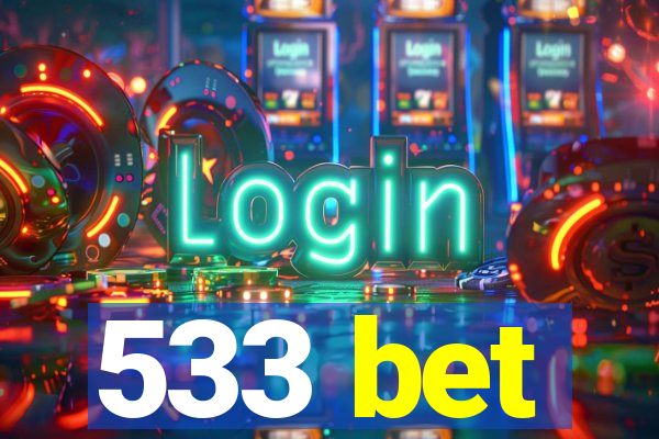 533 bet