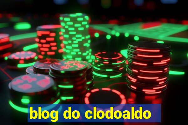 blog do clodoaldo