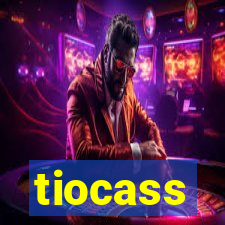 tiocass