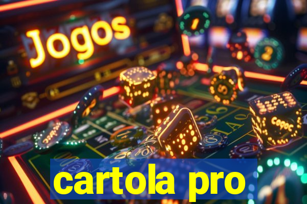 cartola pro