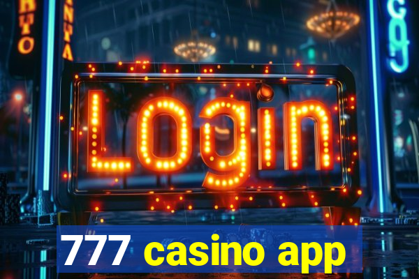 777 casino app