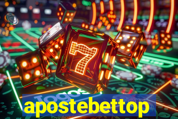 apostebettop