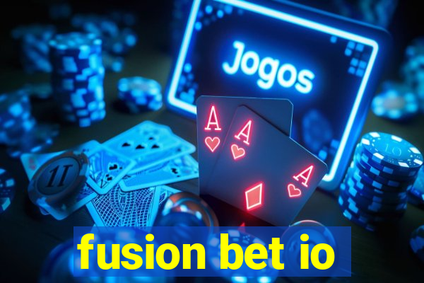 fusion bet io