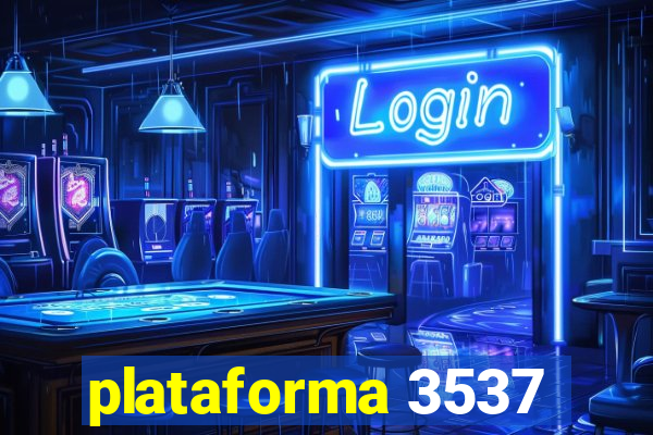 plataforma 3537