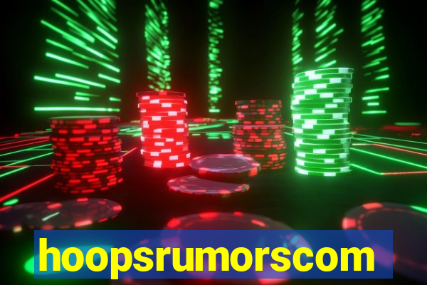 hoopsrumorscom