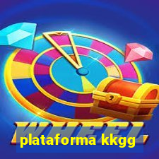 plataforma kkgg