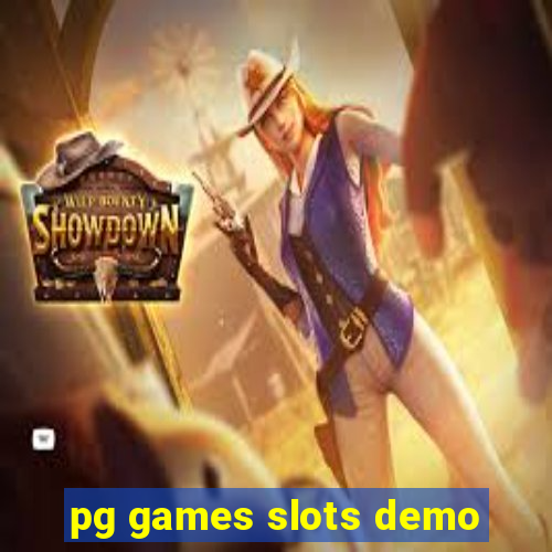 pg games slots demo