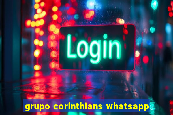 grupo corinthians whatsapp