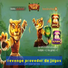 revenge provedor de jogos