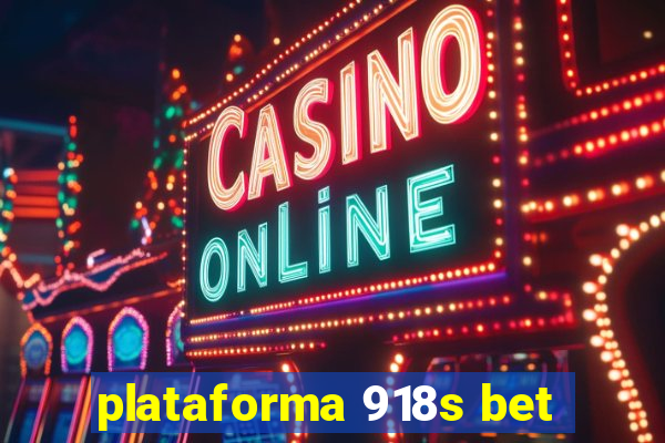 plataforma 918s bet