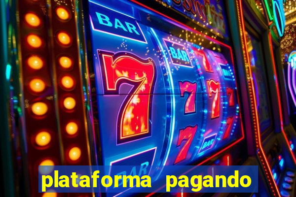 plataforma pagando no cadastro slots