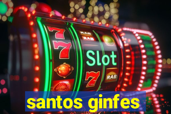 santos ginfes