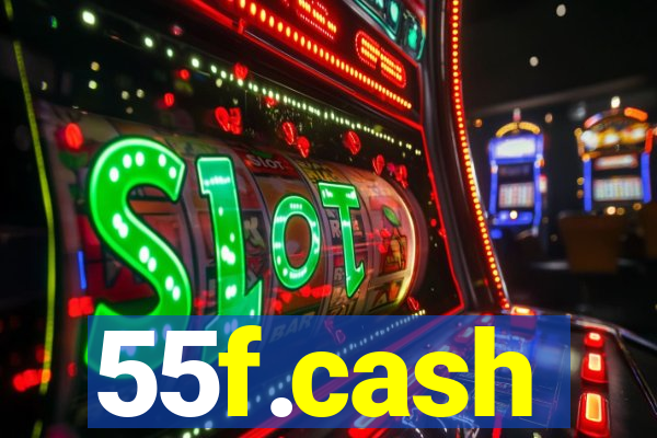 55f.cash