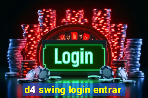 d4 swing login entrar