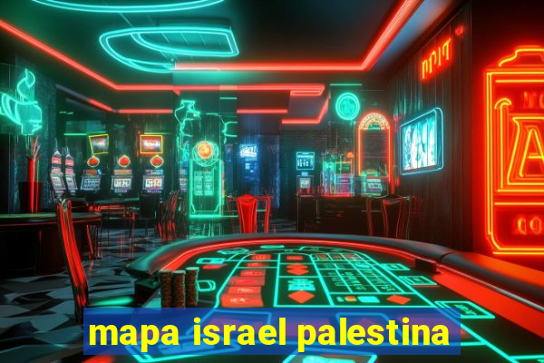 mapa israel palestina