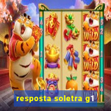 resposta soletra g1