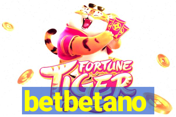 betbetano