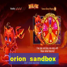 orion sandbox enhanced jogos 360