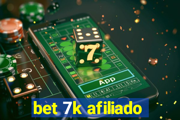 bet 7k afiliado