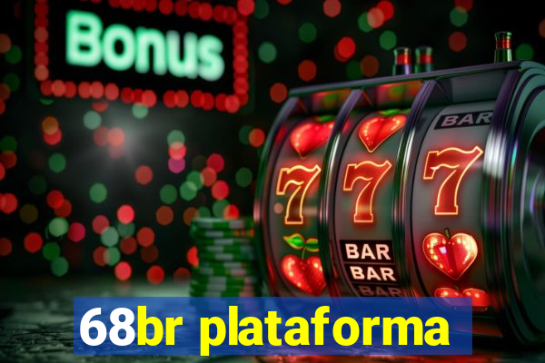 68br plataforma