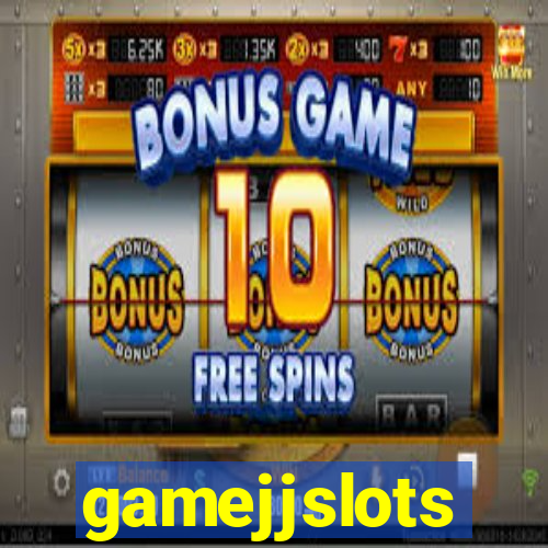 gamejjslots