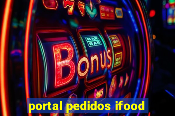 portal pedidos ifood